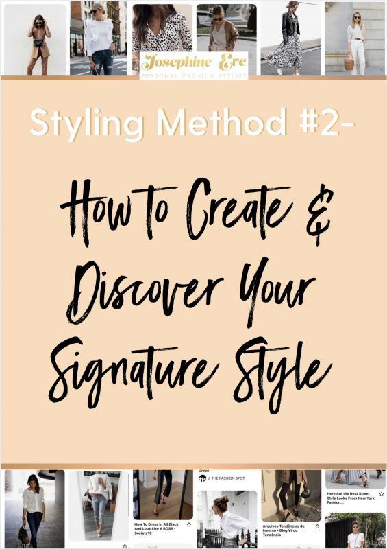 How to Create & Discover Your Signature Style